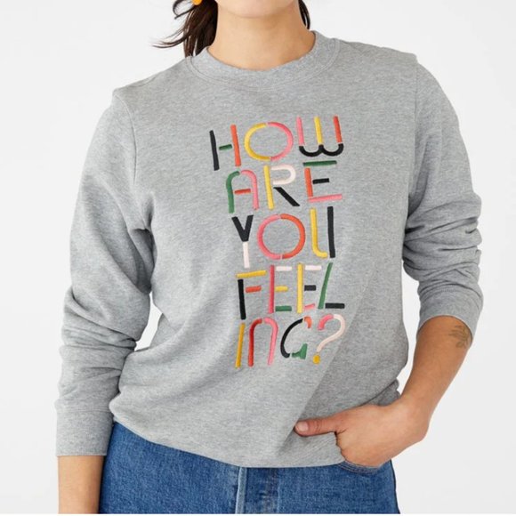 Ban.do Gray Sweatshirt "How Are You Feeling?" - Picture 2 of 6